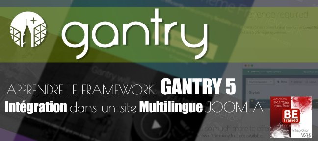 Tuto Gratuit : Rattacher un gabarit de page Gantry 5 par langue d'un site multilingue dans le CMS Joomla Joomla