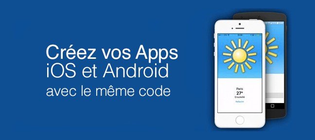 Créez vos applications iOS et Android avec Xamarin Forms