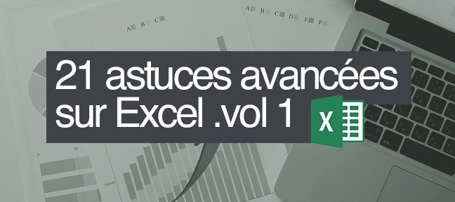 Tuto Excel 2016 : 21 fonctions avancées - Volume 1 Excel
