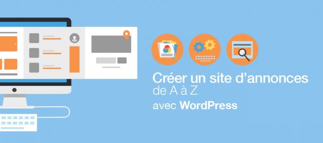Tuto Comment créer son site d'annonces avec carte de France de A à Z WordPress