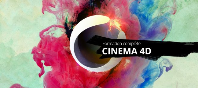 Tuto Formation complète Cinema 4D : théorie et pratique Cinema 4D