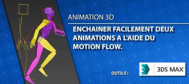 Créer des animations avec Motion Flow