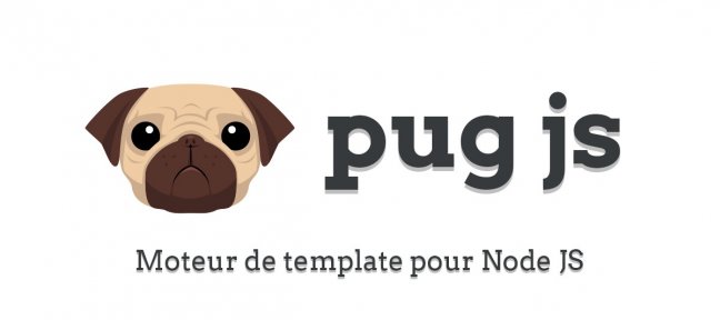 Tuto Pug JS : un moteur de template pour Node JS JavaScript
