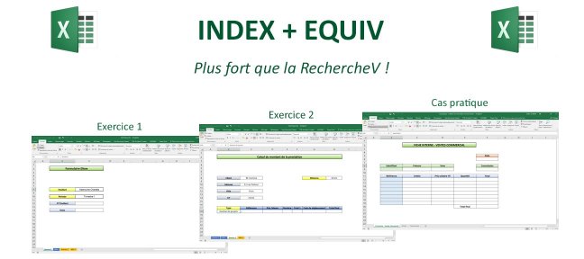 Tuto Excel et les fonctions INDEX et EQUIV : créez une fonction de recherche avancée ! Excel
